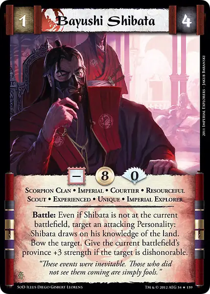 Bayushi Shibata • Experienced