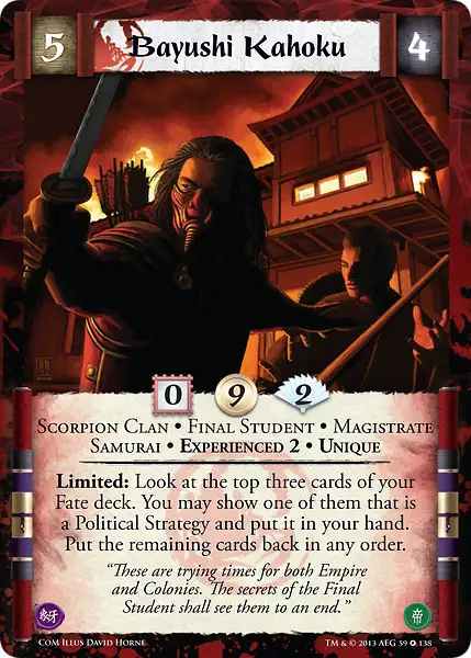 Bayushi Kahoku • Experienced 2