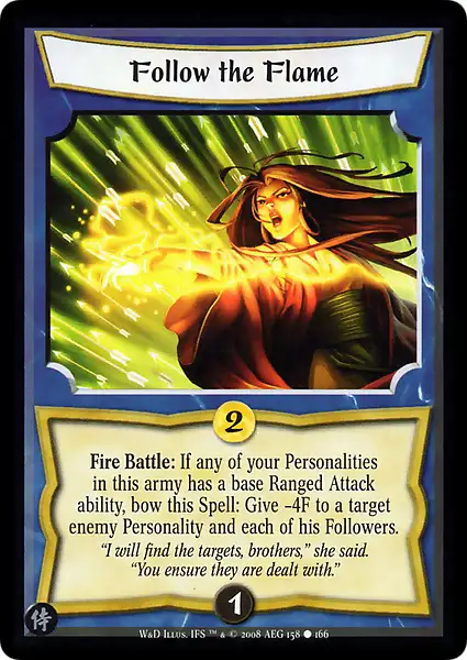 Follow the Flame