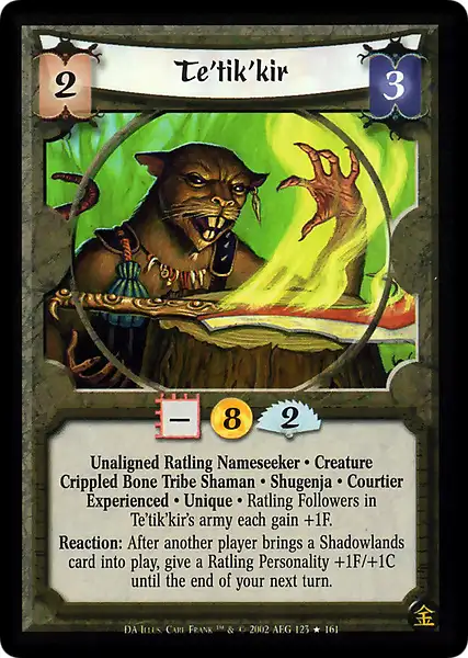 Te'tik'kir • Experienced