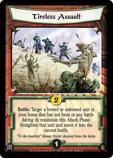 Tireless Assault