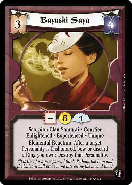 Bayushi Saya • Experienced